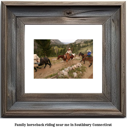 family horseback riding near me in Southbury, Connecticut